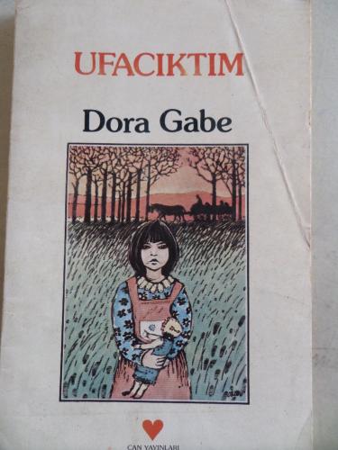 Ufacıktım Dora Gabe
