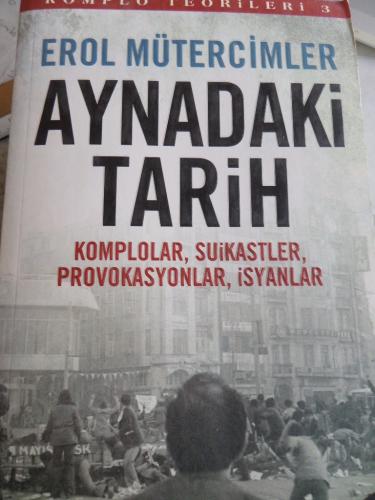 Aynadaki Tarih Erol Mütercimler