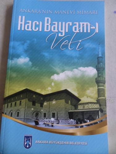 Hacı Bayram-ı Veli Abdülkerim Erdoğan