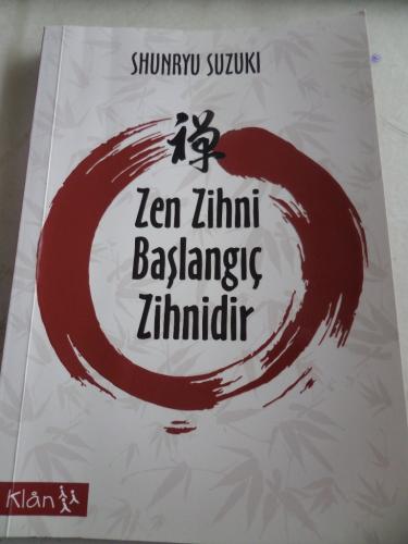 Zen Zihni Başlangıç Zihnidir Shunryu Suzuki