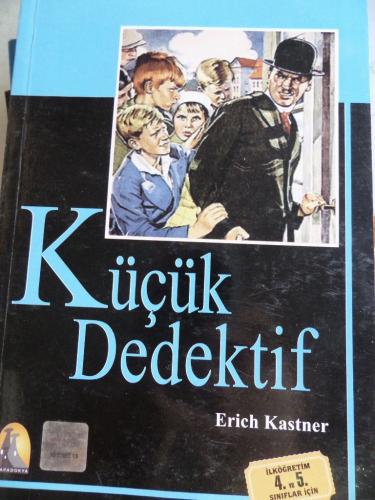 Küçük Dedektif Erich Kastner