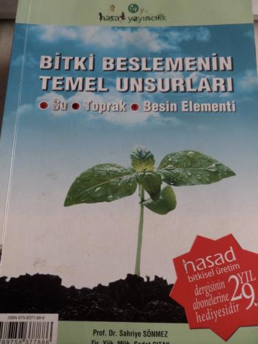 Bitki Beslemenin Temel Unsurları Sahriye Sönmez