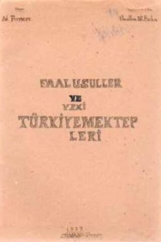 Faal Usuller ve Yeni Türkiye Mektepleri Ad. Ferriere