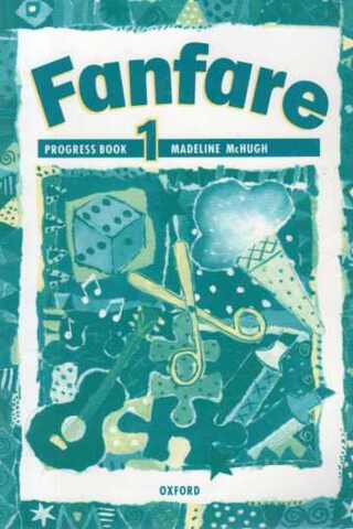 Fanfare Progress Book 1 Madeline Mchugh