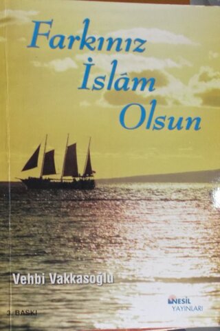 Farkınız İslam Olsun Vehbi Vakkasoğlu