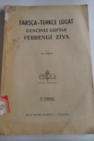 Farsça-Türkçe Lügat / Gencinei Güftar Ferhengi Ziya IX. Fasikül