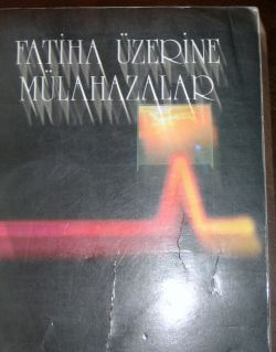 Fatiha Üzerine Mülahazalar Hikmet Işık