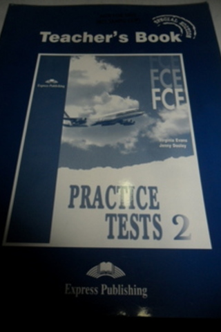 FCE Practice Tests 2 Teacher's Book Virginia Evans