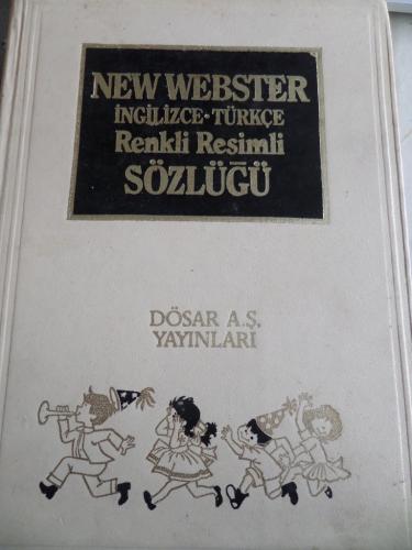 New Webster İngilizce Türkçe Renkli Resimli Sözlüğü 2. Cilt