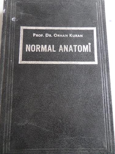 Normal Anatomi Orhan Kuran