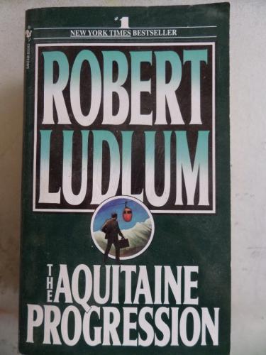 The Aquitaine Progression Robert Ludlum