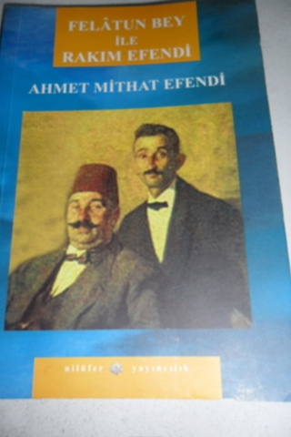 Felatun Bey ile Rakım Efendi