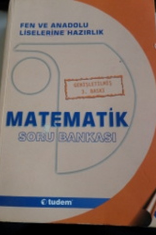 Fen ve Anadolu Liselerine Hazırlık Matematik Soru Bankası