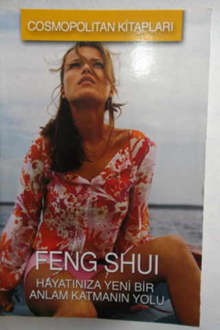 Feng Sgui Hayatınıza Yeni Bir Anlam Katmanın Yolu