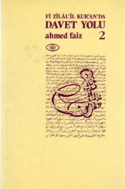 Fi Zilal'il Kuran'da Davet Yolu 2 Ahmed Faiz