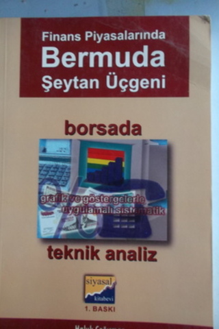 Finans Piyasalarında Bermuda Şeytan Üçgeni Haluk Çağırman