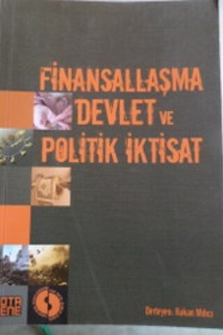Finansallaşma Devlet ve Politik İktisat