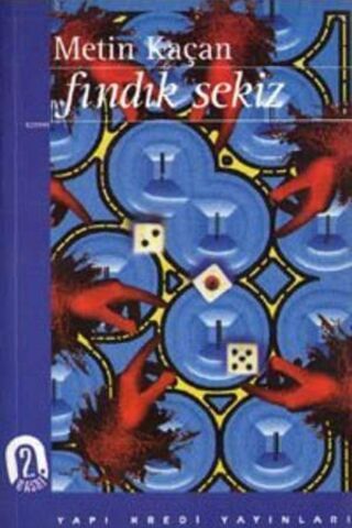 Fındık Sekiz Metin Kaçan