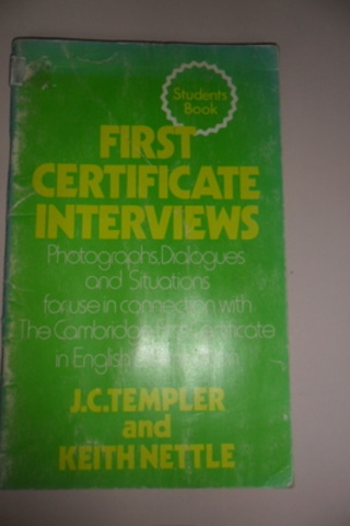 First Certificate Interviews J.C. Templer