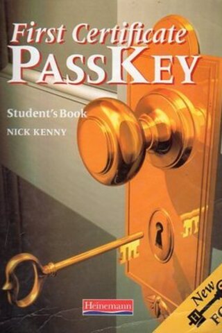 First Certificate Passkey (Student's Book) Nick Kenny