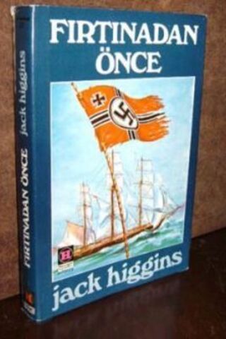 Fırtınadan Önce Jack Higgins