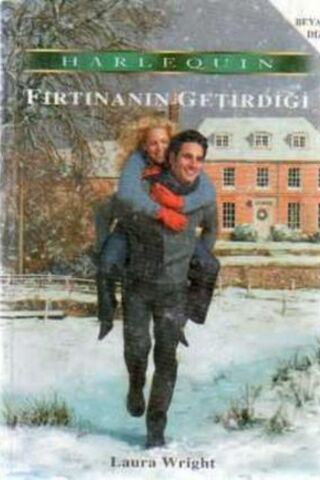 Fırtınanın Getirdiği