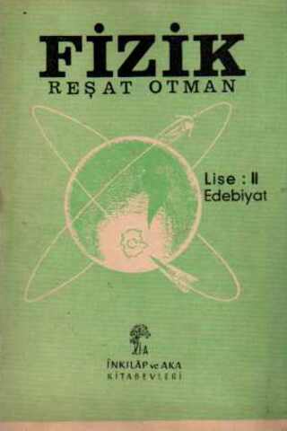 Fizik Lise II Edebiyat Reşat Otman