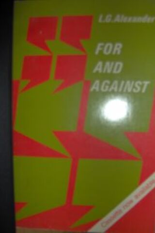 For And Against L. G. Alexander