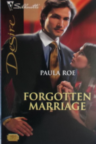 Forgotten Marriage Paula Roe