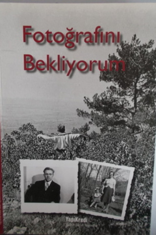 Fotoğrafını Bekliyorum