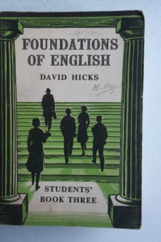 Foundations Of English Students' Book Three David Hicks