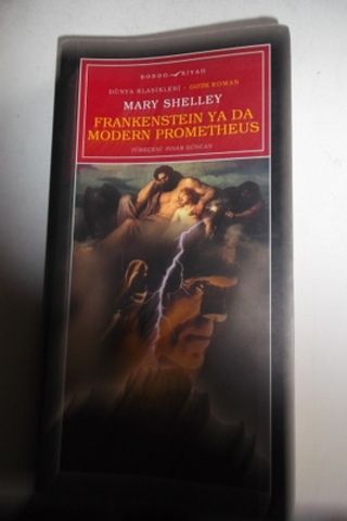 Frankenstein Ya Da Modern Prometheus Mary Shelley