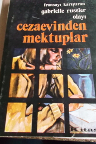 Fransayı Karıştıran Gabrielle Russier Olayı Cezaevinden Mektuplar Raym