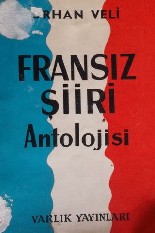 Fransız Şiiri Antolojisi Orhan Veli