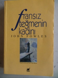 Fransız Teğmenin Kadını John Fowles