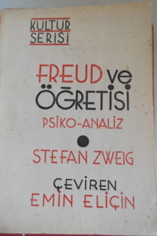 Freud ve Öğretisi Psiko-Analiz Stefan Zweig
