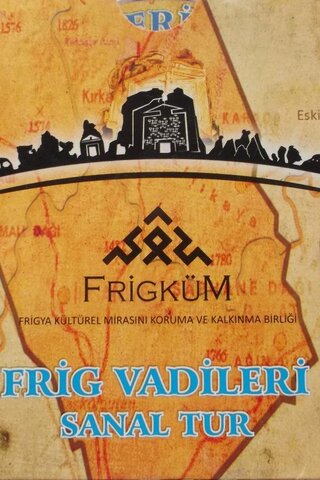 Frig Vadileri Sanal Tur