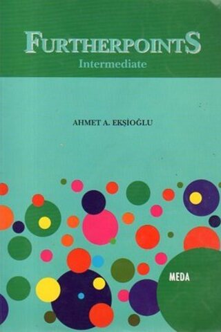 Furtherpoints Intermediate Ahmet A. Ekşioğlu