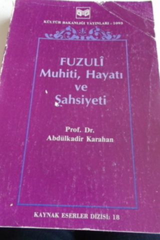 Fuzuli Muhiti Hayatı ve Şahsiyeti Abdülkadir Karahan