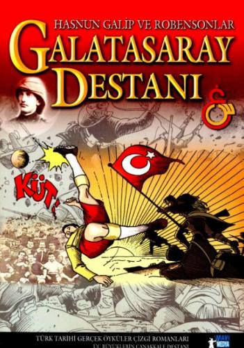 Galatasaray'lı Hasnun Galip Ve Robensonlar'ın Çanakkale destanı