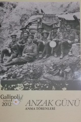 Gallipoli 2012 Anzak Günü Anma Törenleri