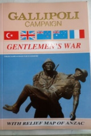 Gallipoli Campaign Gentlemen's War