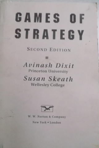 Games Of Strategy Avinash Dixit