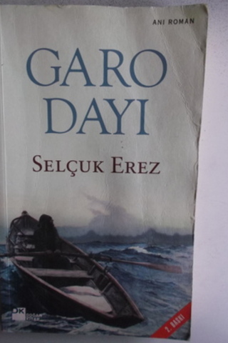 Garo Dayı Selçuk Erez