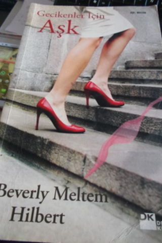 Gecikenler İçin Aşk Beverly Meltem Hilbert