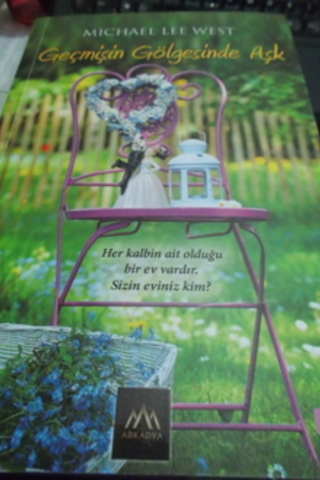 Geçmişin Gölgesinde Aşk Michael Lee West