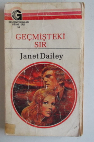 Geçmişteki Sır - 34 Janet Dailey