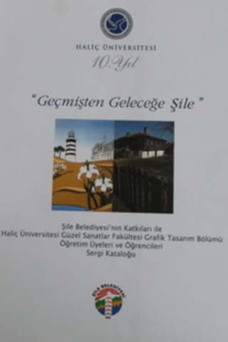Geçmişten Geleceğe Şile