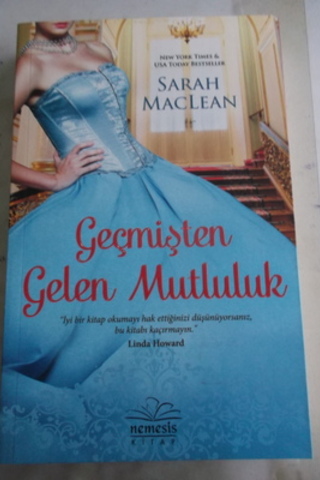 Geçmişten Gelen Mutluluk Sarah Maclean