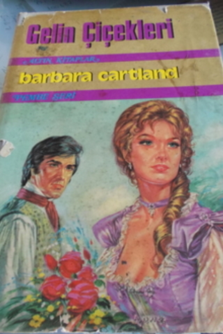 Gelin Çiçekleri Barbara Cartland
